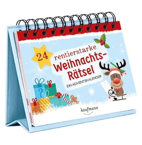 24 rentierstarke Weihnachtsrätsel. Ein Adventskalender (Adventskalender für Erwachsene: Aufstell-Buch mit Rätseln, Band 2) von Kaufmann